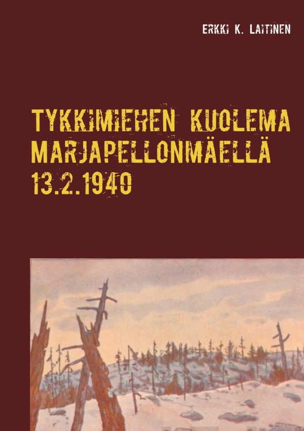 Tykkimiehen kuolema Marjapellonmäellä 13.2.1940 Discount